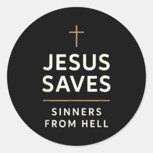 Adesivo Redondo Jesus salva pecadores do inferno Evangelho Evangel