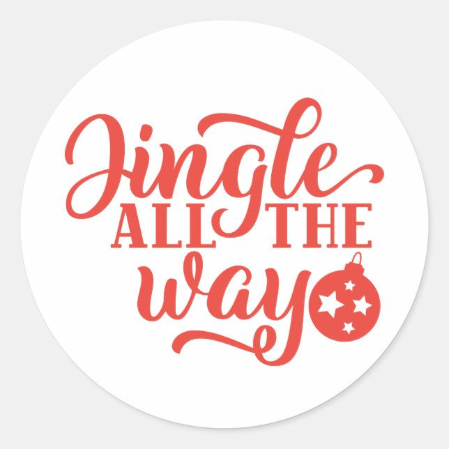 Adesivo Redondo Jingle All Way Sticker - Feriado Festivo (Frente)