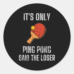 Adesivo Redondo Jogadores de Tênis mesa de É Apenas Ping Pong Dis
