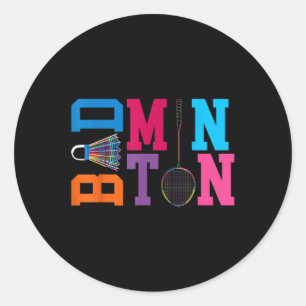 Adesivo Redondo Jogar Badminton para Sempre Jogo Esportes Badminto