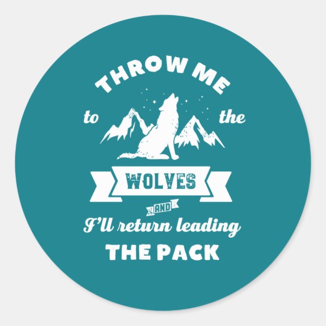 Adesivo Redondo Jogue-Me À Citação Do Líder Inspiracional Lobo (Frente)