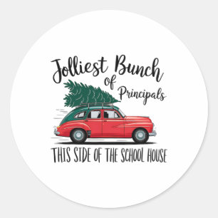 Adesivo Redondo Jolliest Bunch Of Principals Este Lado Da Escola