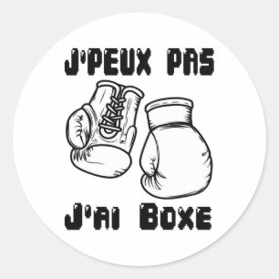 Adesivo Redondo J'peux Pas J'ai Boxing - Boxing Gift Jersey