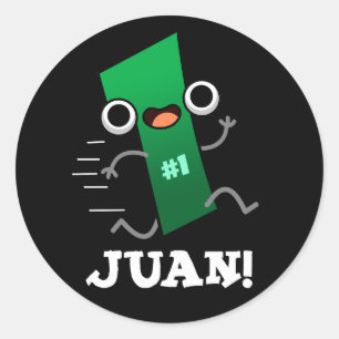 Adesivo Redondo Juan Funny Mexicano Número Um Pun Dark BG