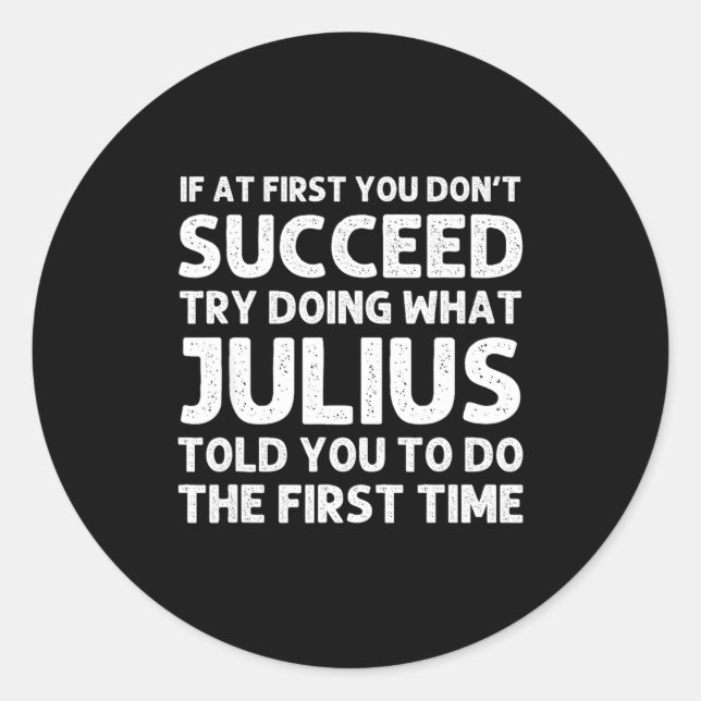 Adesivo Redondo Julius Gift Name D Birthday Funny Chris  (Frente)