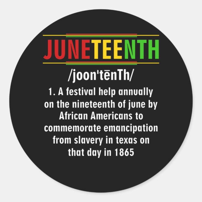 Adesivo Redondo Juneteenth Definition Black history Juneteenth (Frente)