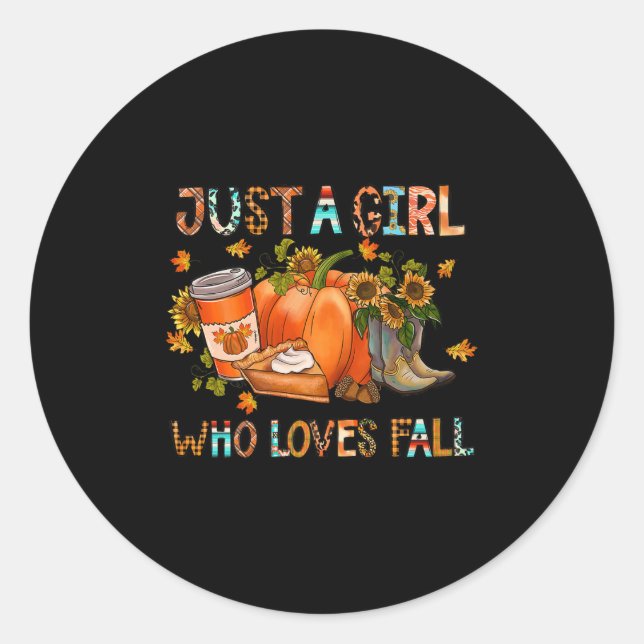 Adesivo Redondo Just A Girl Who Loves Fall Pumpkin Cozy Thanksgivi (Frente)