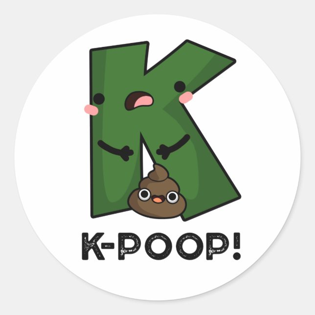Adesivo Redondo K-poop Funny K-pop Poo Pun (Frente)