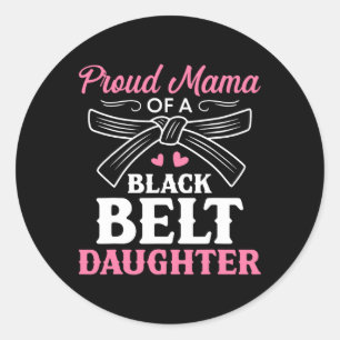 Adesivo Redondo Karate Black Belt Filha Mama Dotada Artes Marciais