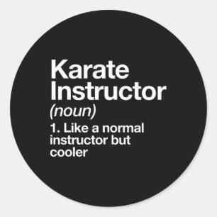 Adesivo Redondo Karate Instrutor Definição Engraçada Artes Marciai