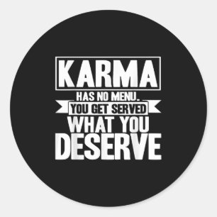 Adesivo Redondo Karma Karma Não Tem Menu Inspiração Dizendo