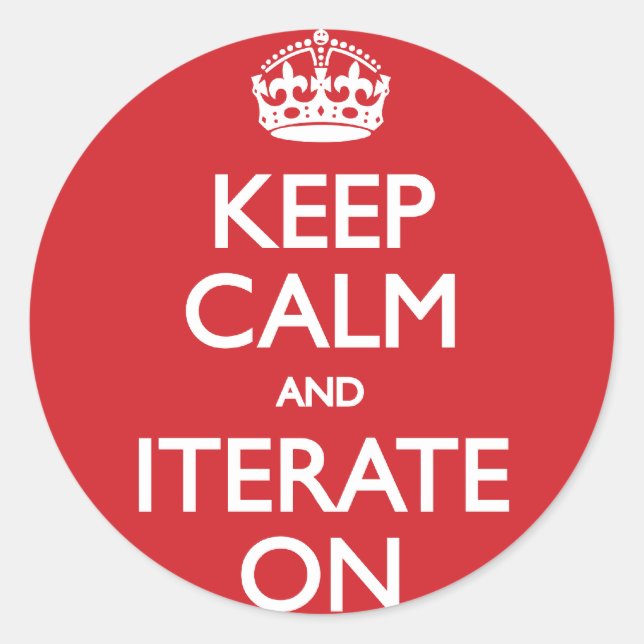 Adesivo Redondo Keep calm and iterate on (Frente)