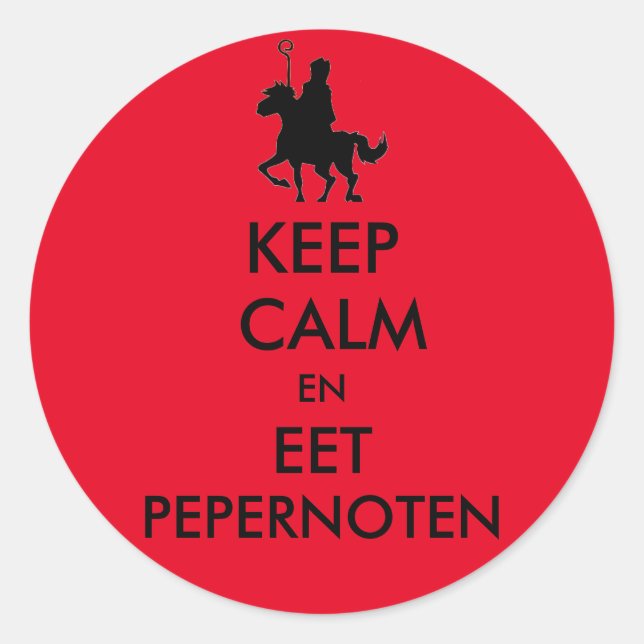 Adesivo Redondo Keep Calm  en Eet Pepernoten Sticker (Frente)