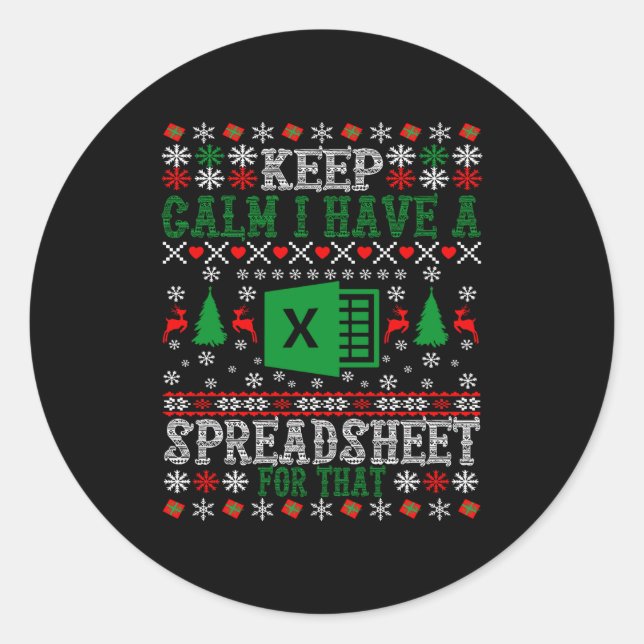 Adesivo Redondo Keep Calm I Have A Spreadsheet For That Christmas  (Frente)