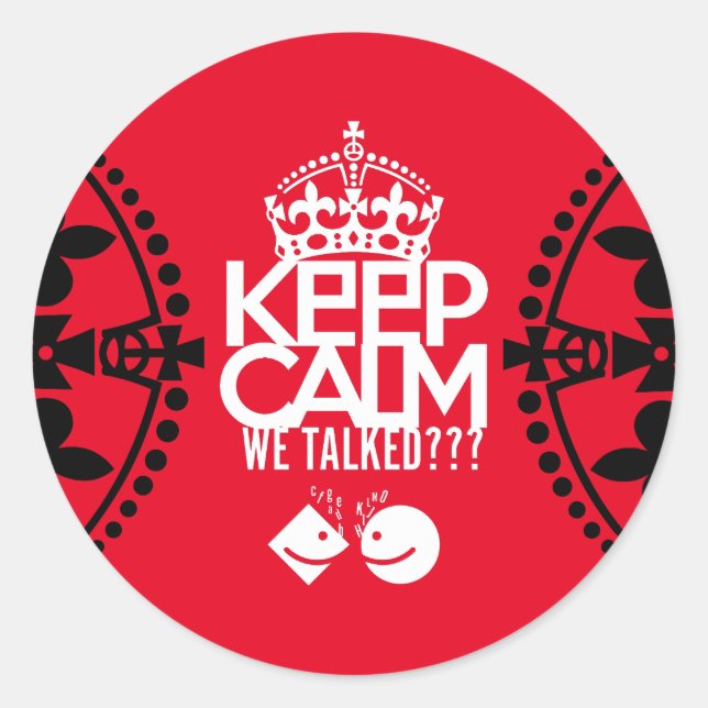 ADESIVO REDONDO KEEP CALM WE TALKED? HABLAMOS?? BY MASANSER (Frente)