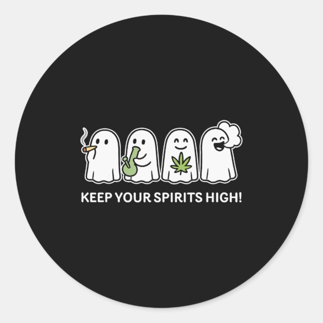 Adesivo Redondo Keep Your Srits High Ghost Smoking Weed Halloween  (Frente)