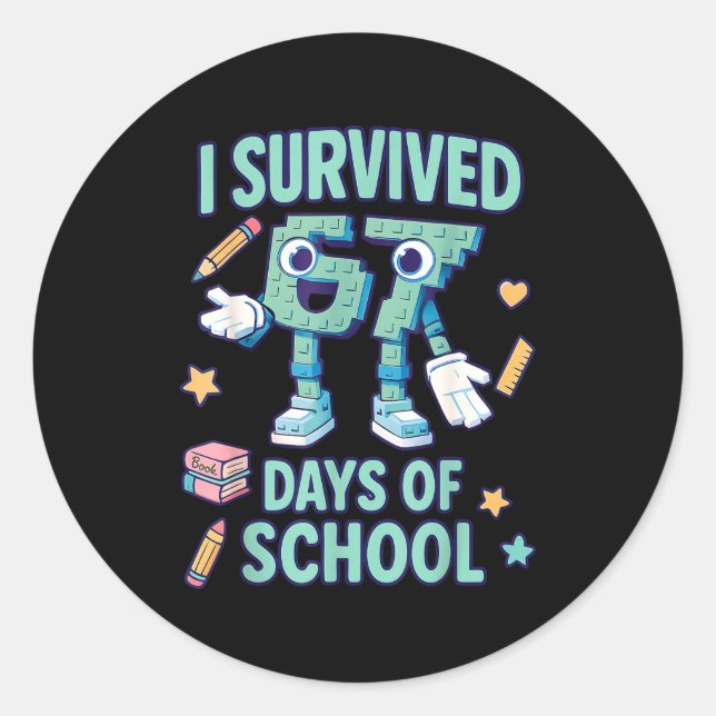 Adesivo Redondo Kids 6-7 Meme I Survived 67 Days Of School  (Frente)