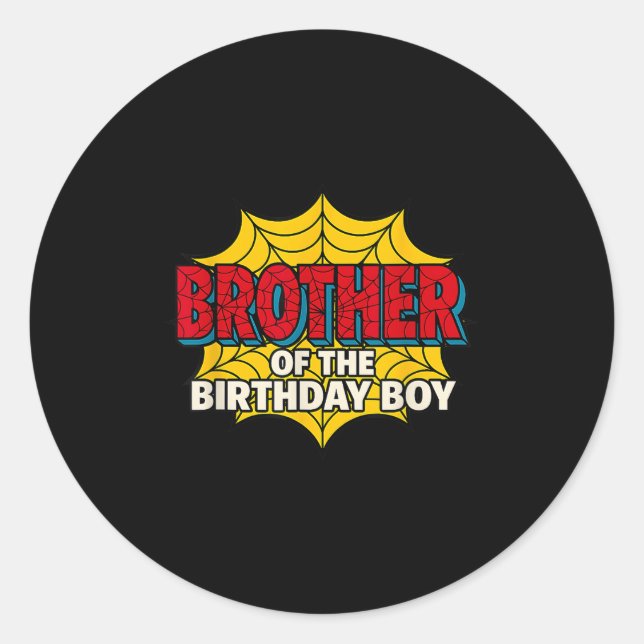 Adesivo Redondo Kids Brother Of The Birthday Boy Spider Theme Part (Frente)