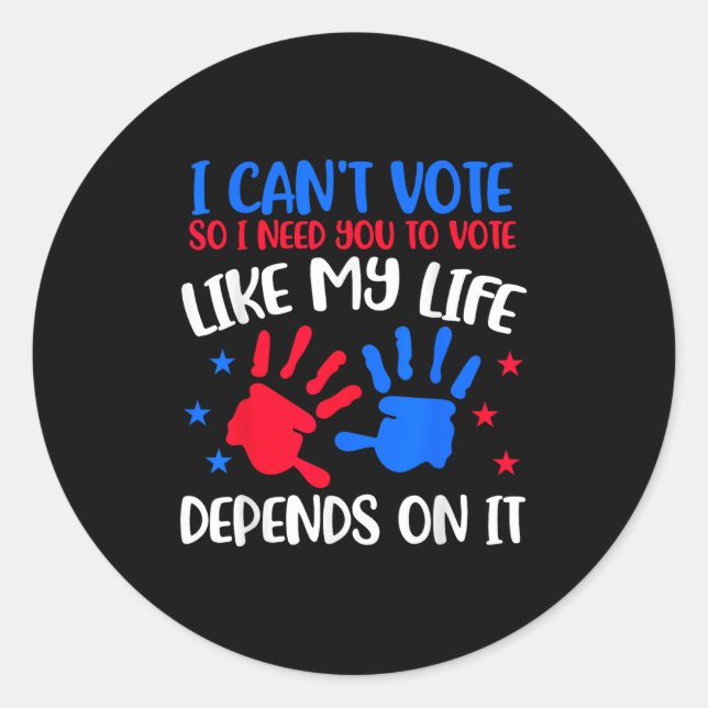 Adesivo Redondo Kids Voting Shirt I Can't Vote Future Voters Girls (Frente)