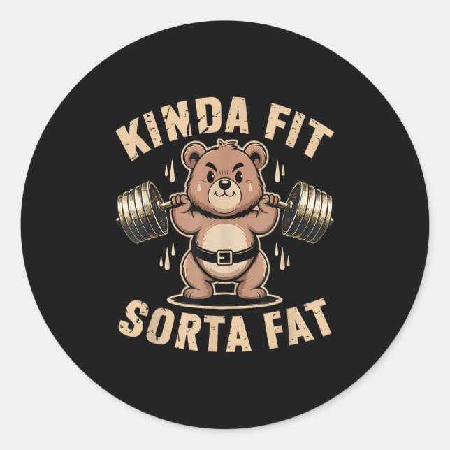 Adesivo Redondo Kinda Fit Sorta Fat - Funny Gym Bear Weightlifting (Frente)