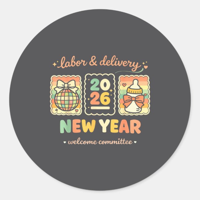 Adesivo Redondo Labor &amp; Delivery 2026 New Year Welcome Committ (Frente)