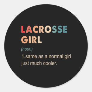Adesivo Redondo Lacrosse Girl Definition Engraçado Lacrosse Lover