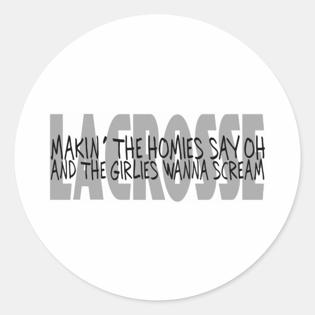 Adesivo Redondo Lacrosse Humor Homies Sticker (Frente)
