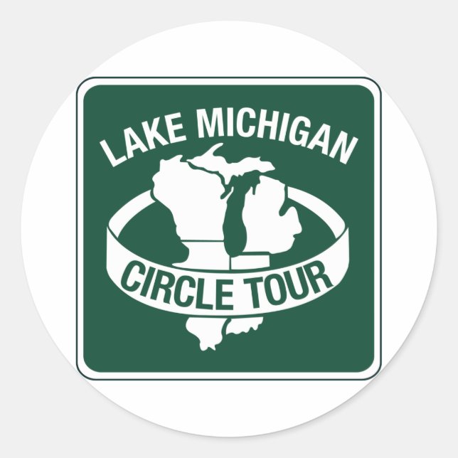 Adesivo Redondo Lake Michigan Circle Tour, Sign, Wisconsin, EUA (Frente)