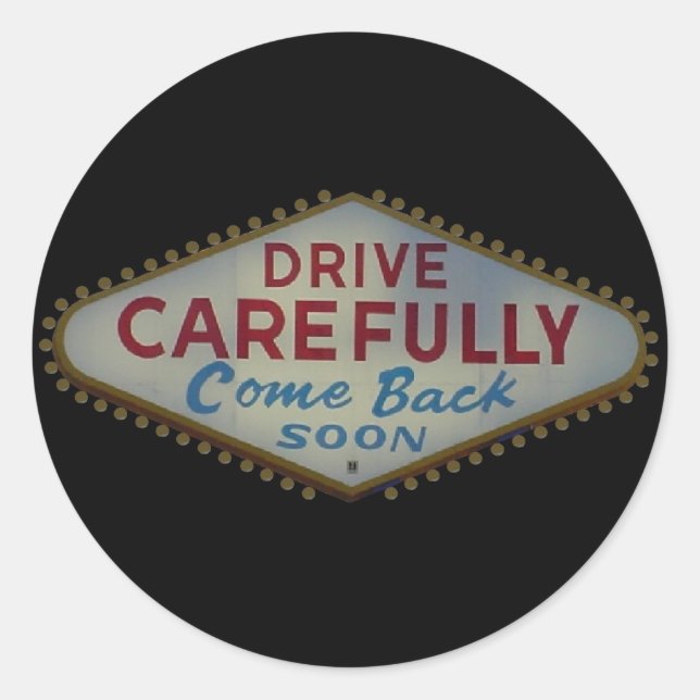 Adesivo Redondo Las Vegas Drive Cuidadosamente Sticker (Frente)