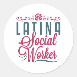 Adesivo Redondo Latina Trabalhadora social LCSW Latinx Hispânico