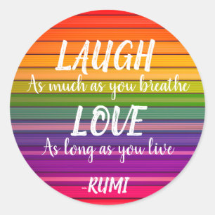 Adesivo Redondo Laugh & Love Rumi Rainbow