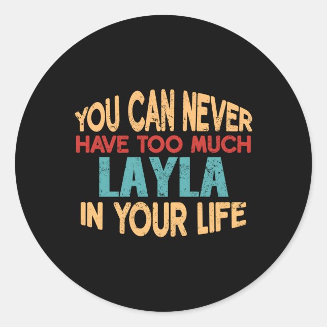 Adesivo Redondo Layla - Primeiro Nome Personalizado Item de Piada (Frente)