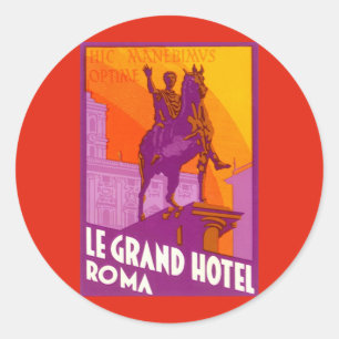 Adesivo Redondo Le Grand Hotel Roma Estátua, Itália, Viagem Vintag
