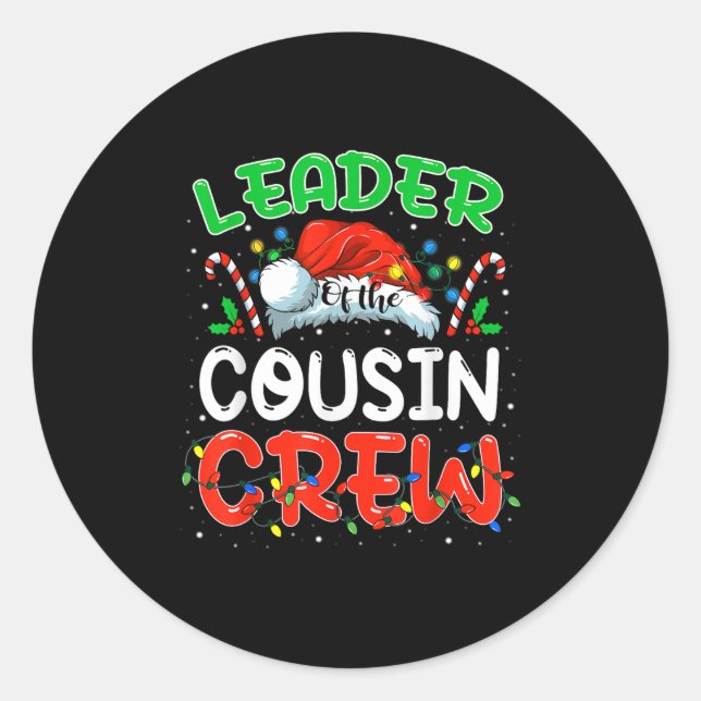 Adesivo Redondo Leader Of The Cousin Crew Christmas Family Matchin (Frente)