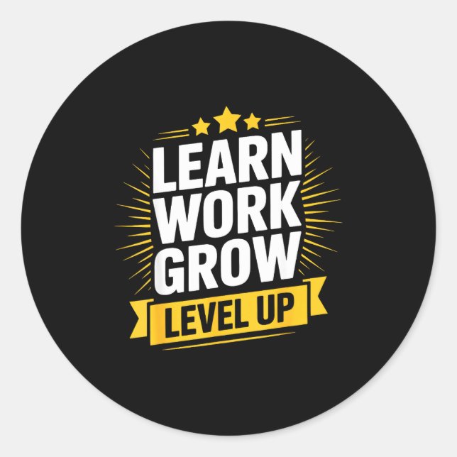 Adesivo Redondo Learn Work Grow Level Up Motivational Growth Insra (Frente)