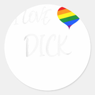 Adesivo Redondo Legal citação de Orgulho gay I Love Dick Funny Org