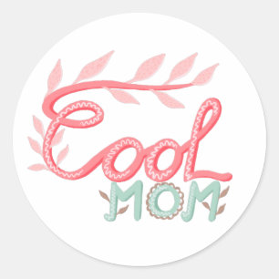 Adesivo Redondo Legal Mãe Rosa, Mão-Rosa, Amarrando Dia das Mães