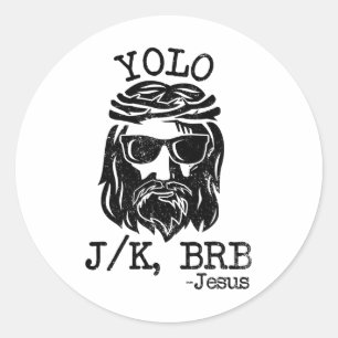 Adesivo Redondo Legal Páscoa de Jesus Yolo Jk Brb Day Piada Cristã