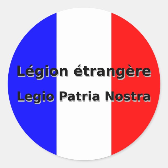 Adesivo Redondo Legion etrangere - Legio Patria Nostra (Frente)