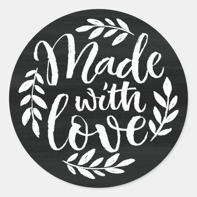 Adesivo Redondo Letra Faux Chalkboard Feita Com Amor (Frente)
