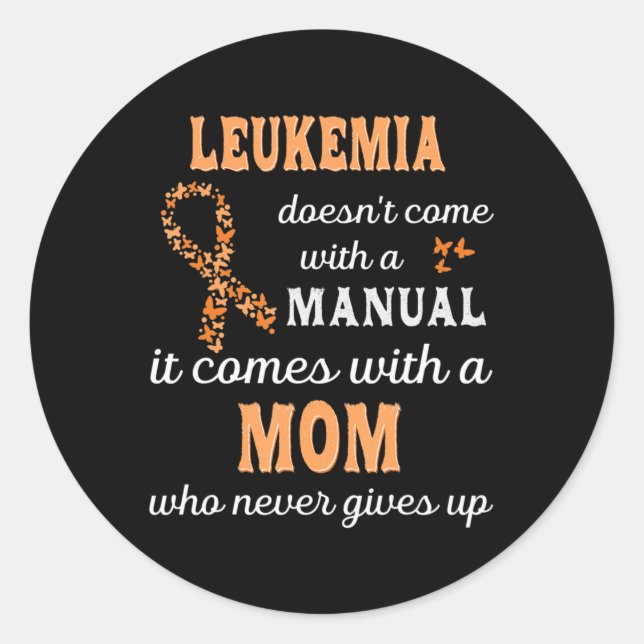 Adesivo Redondo Leukemia awareness Mom Support Leukemia Warrior  (Frente)