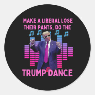 Adesivo Redondo Liberais Perderes Suas Calças - Engraçada Dança