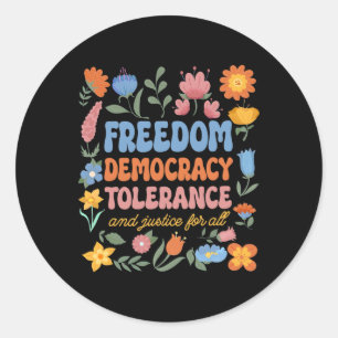 Adesivo Redondo Liberdade Democracia Tolerância Justiça Todas As R