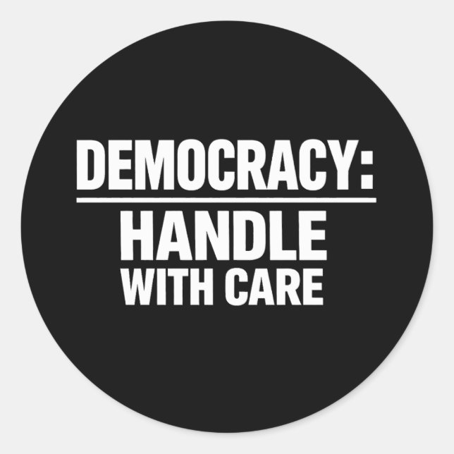 Adesivo Redondo Lide com a Democracia com Cuidado (Frente)