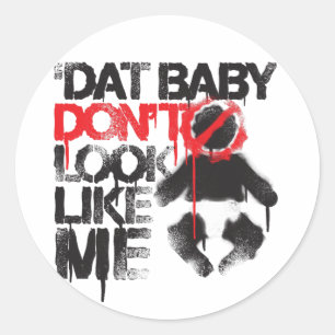 Adesivo Redondo Lil Jon "Shawty Putt- Dat Baby Não Se Parece Comig