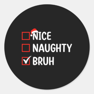 Adesivo Redondo Linda Lista De Natal Bruh Mulheres Homens Crianças