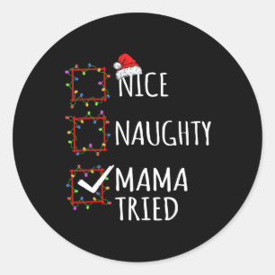 Adesivo Redondo Linda Mama Maldita Triste Lista de Natal Papai Noe