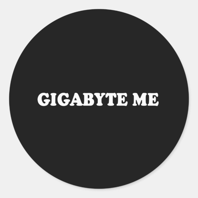 Adesivo Redondo Linha de retirada - GIGABYTE ME T-SHIRT (Frente)