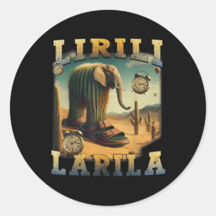 Adesivo Redondo Lirili Larila Funny Italiano Brainrot Meme