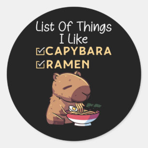 Adesivo Redondo Lista De Coisas Que Gosto De Ramen E Capybara Funn